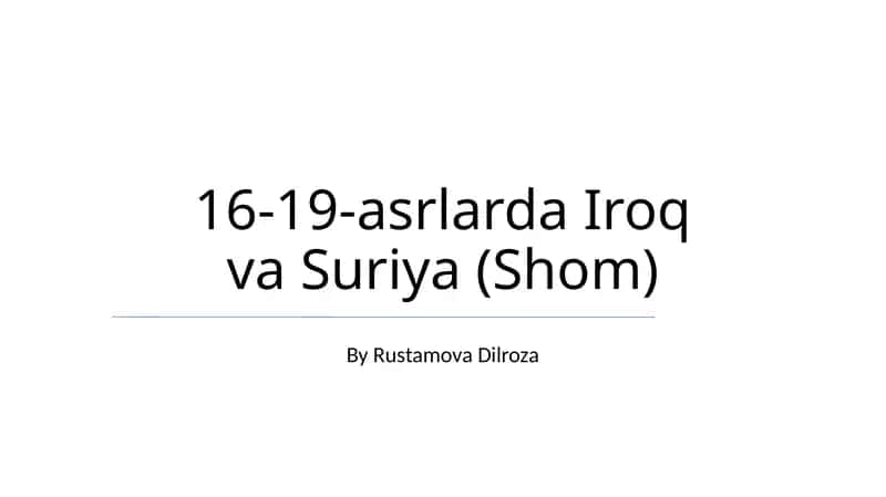16-19-asrlarda Iroq va Suriya (Shom) 1