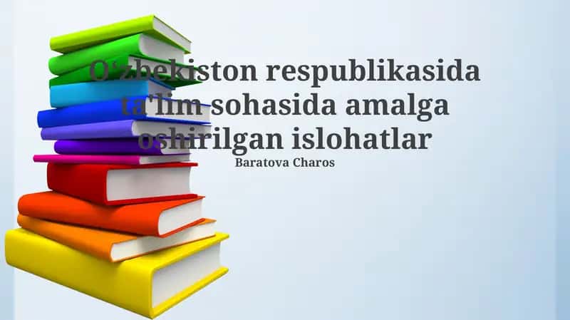 Ta'lim sohasidagi islohotlar 1