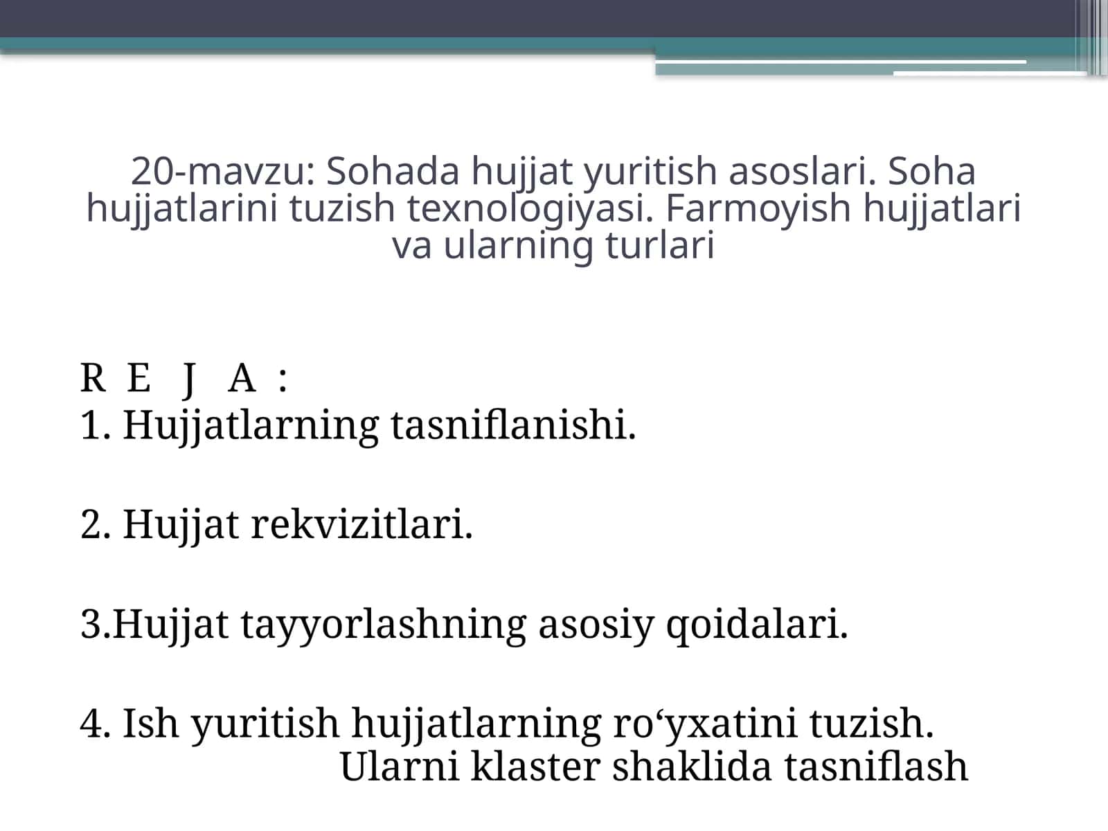 Sohada Hujjat Yuritish Asoslari 1