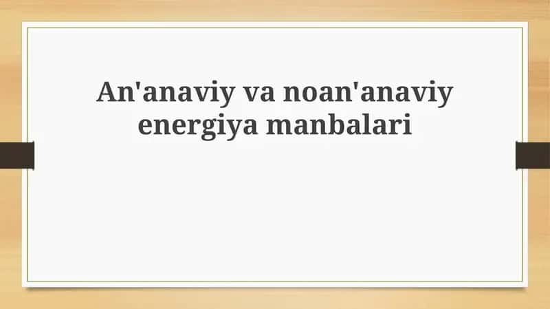 Energiya manbalari 1