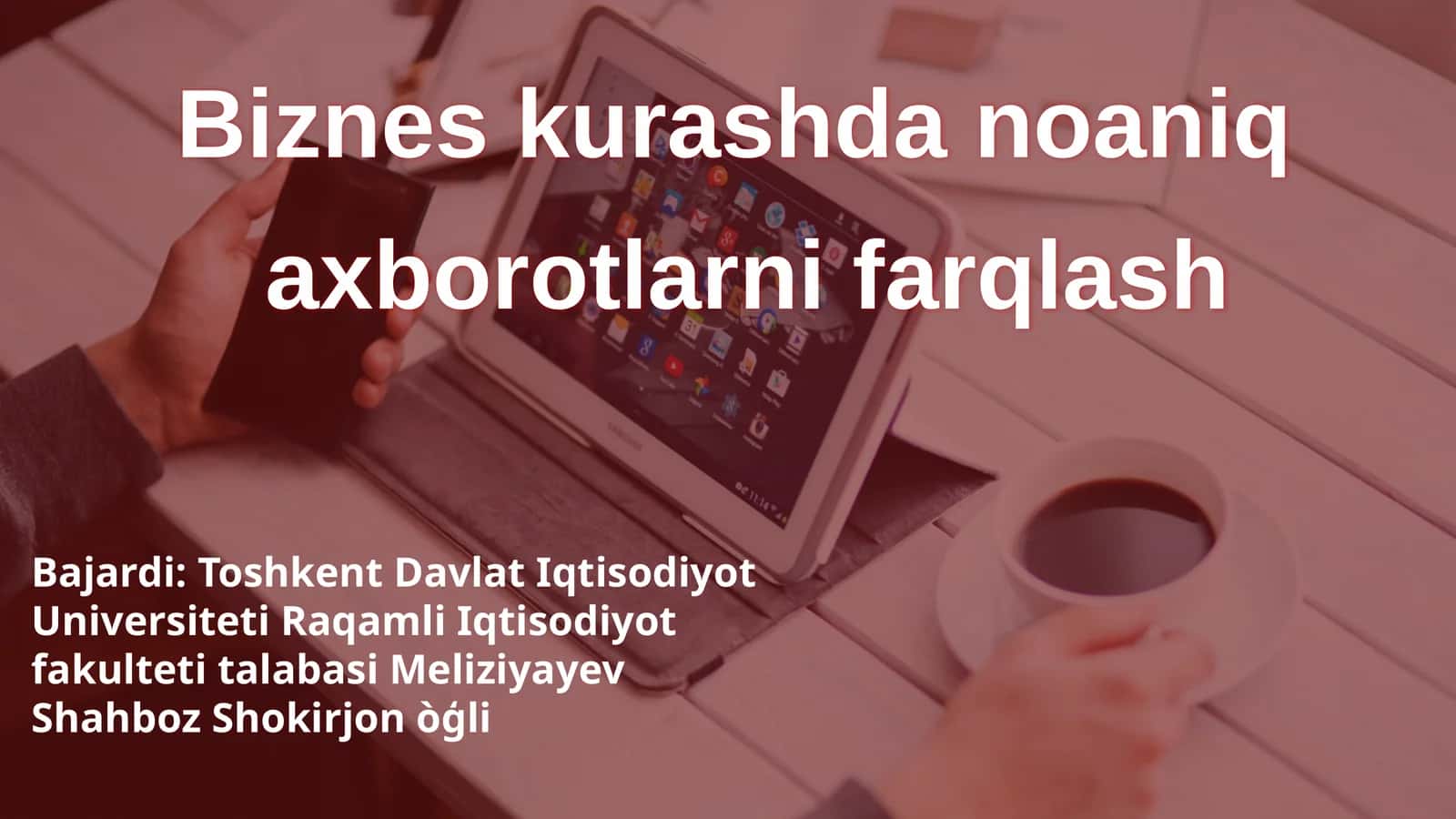 Biznes kurashda noaniq axborotlarni farqlash 1