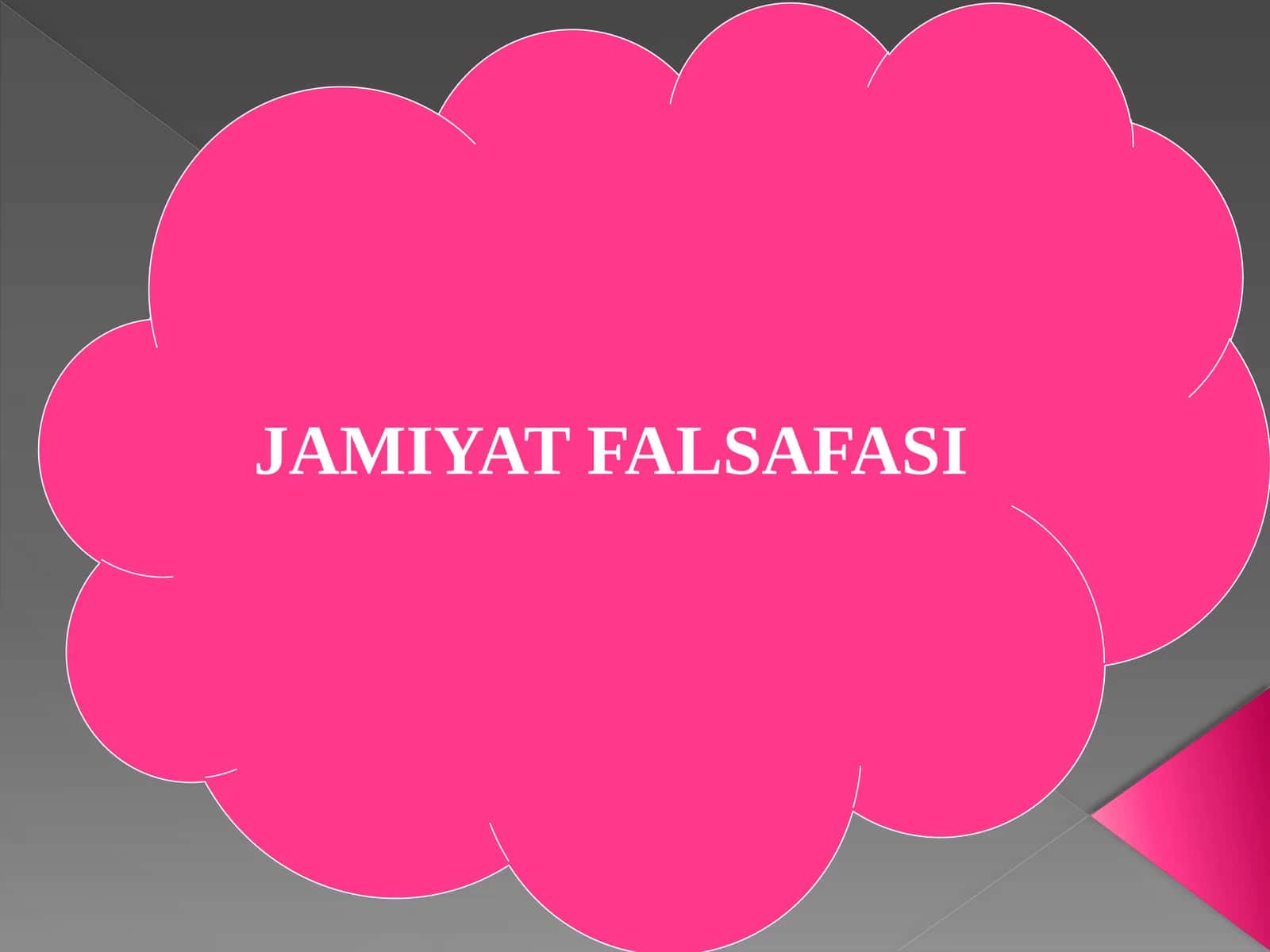 JAMIYAT FALSAFASI 1