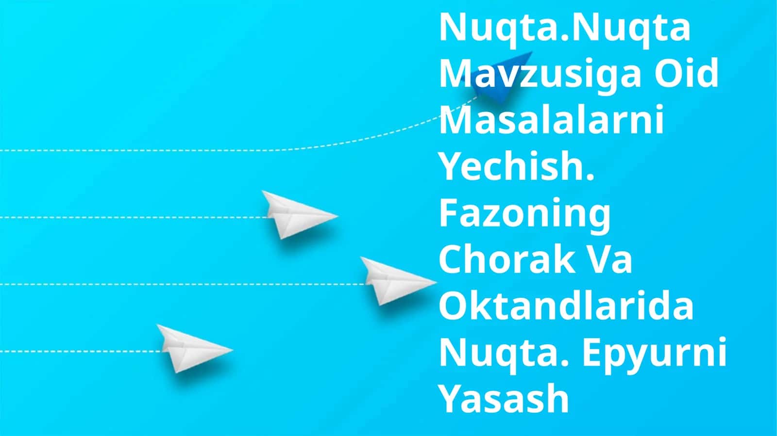 Kosmosdagi nuqtalar 1