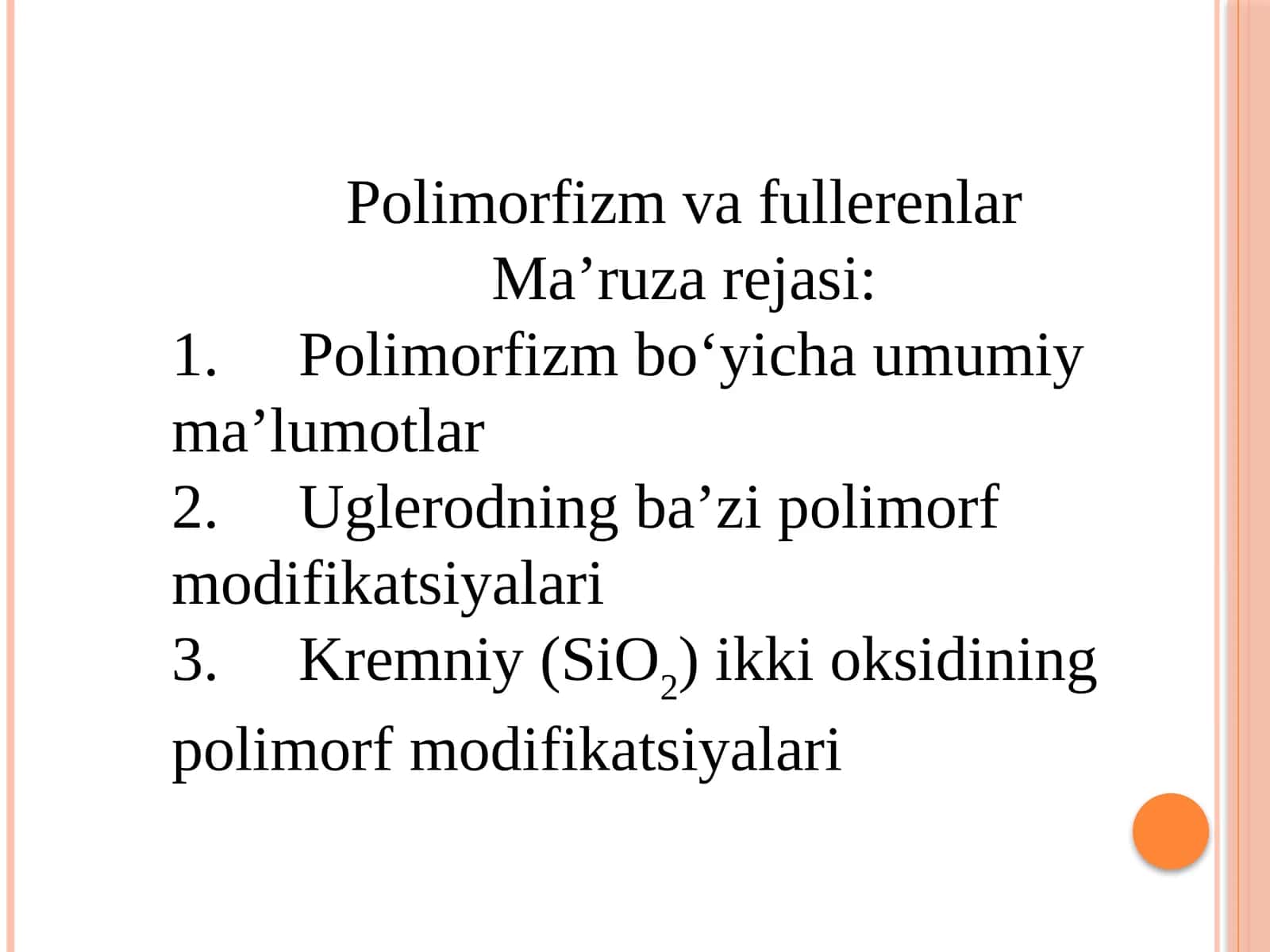 Polimorfizm va fullerlar 1