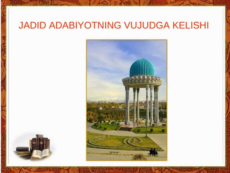 JADID ADABIYOTNING VUJUDGA KELISHI 1