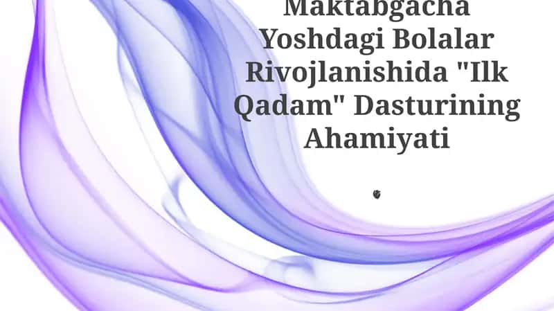 Ilk Qadam Dasturi 1