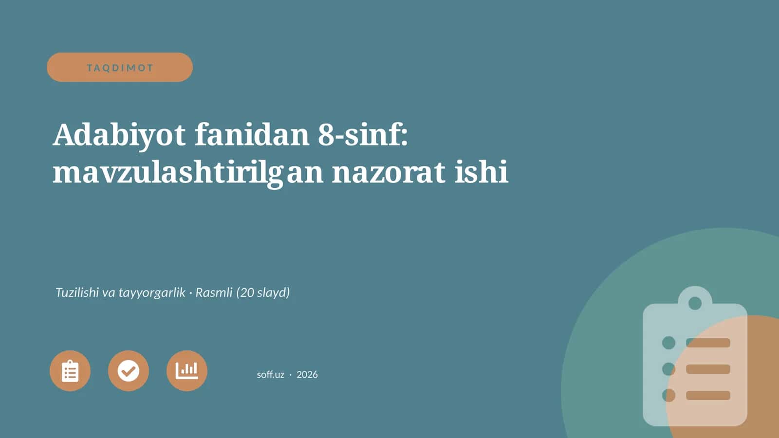 Adabiyot fanidan 8-sinf: mavzulashtirilgan nazorat ishi 1