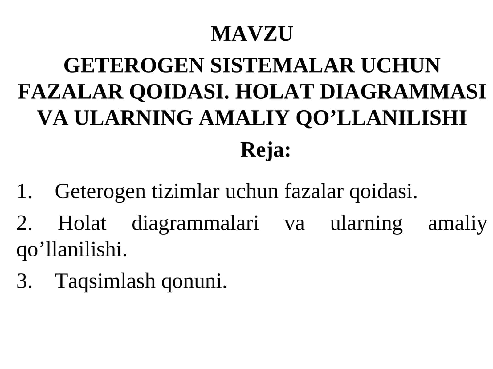 GЕТЕRОGЕN SISТЕMАLАR UCHUN FАZАLАR QОIDАSI 1