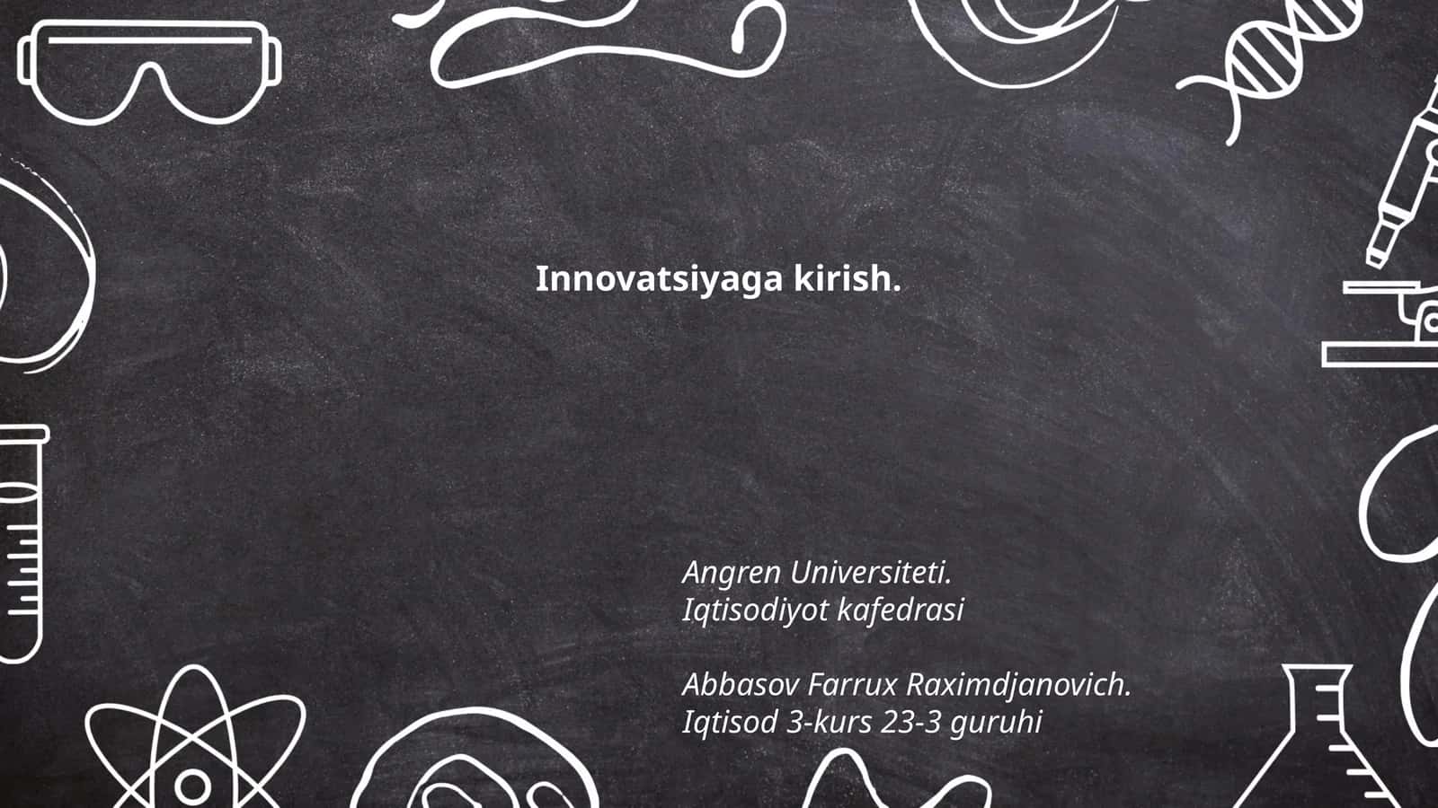 Innovatsiyaga kirish 1