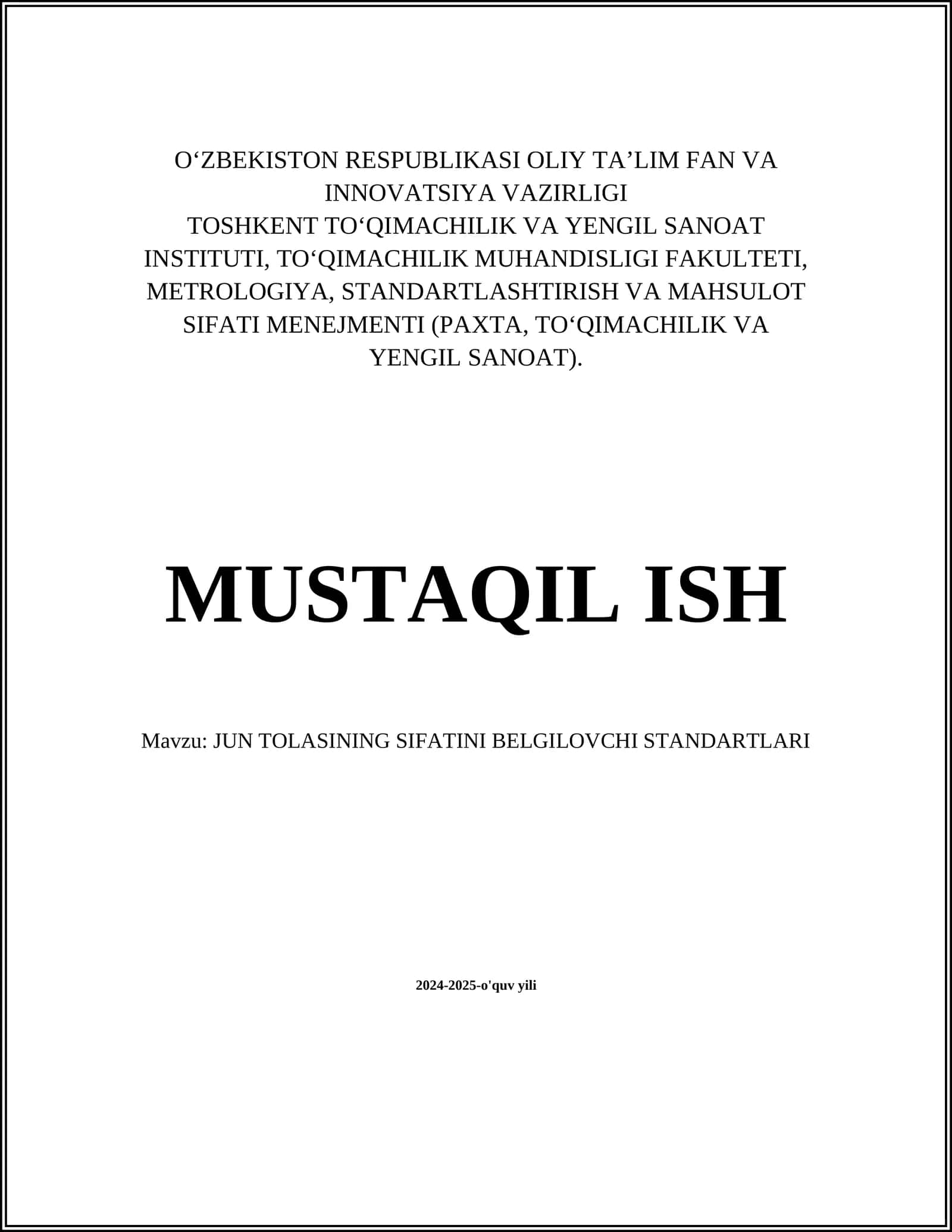 JUN TOLASINING SIFATINI BELGILOVCHI STANDARTLARI 1