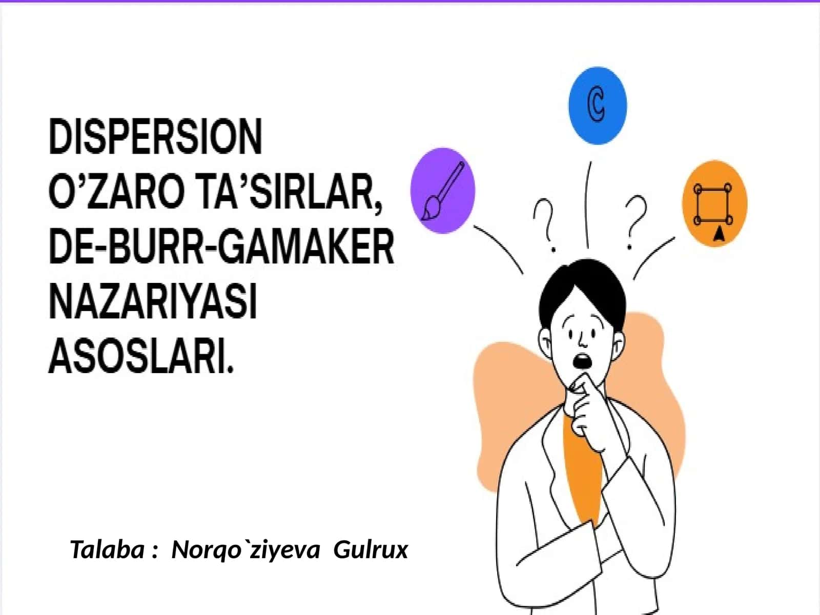 Dispersion o’zaro ta’sirlar, De-Burr-Gamaker nazariyasi asoslari. 1
