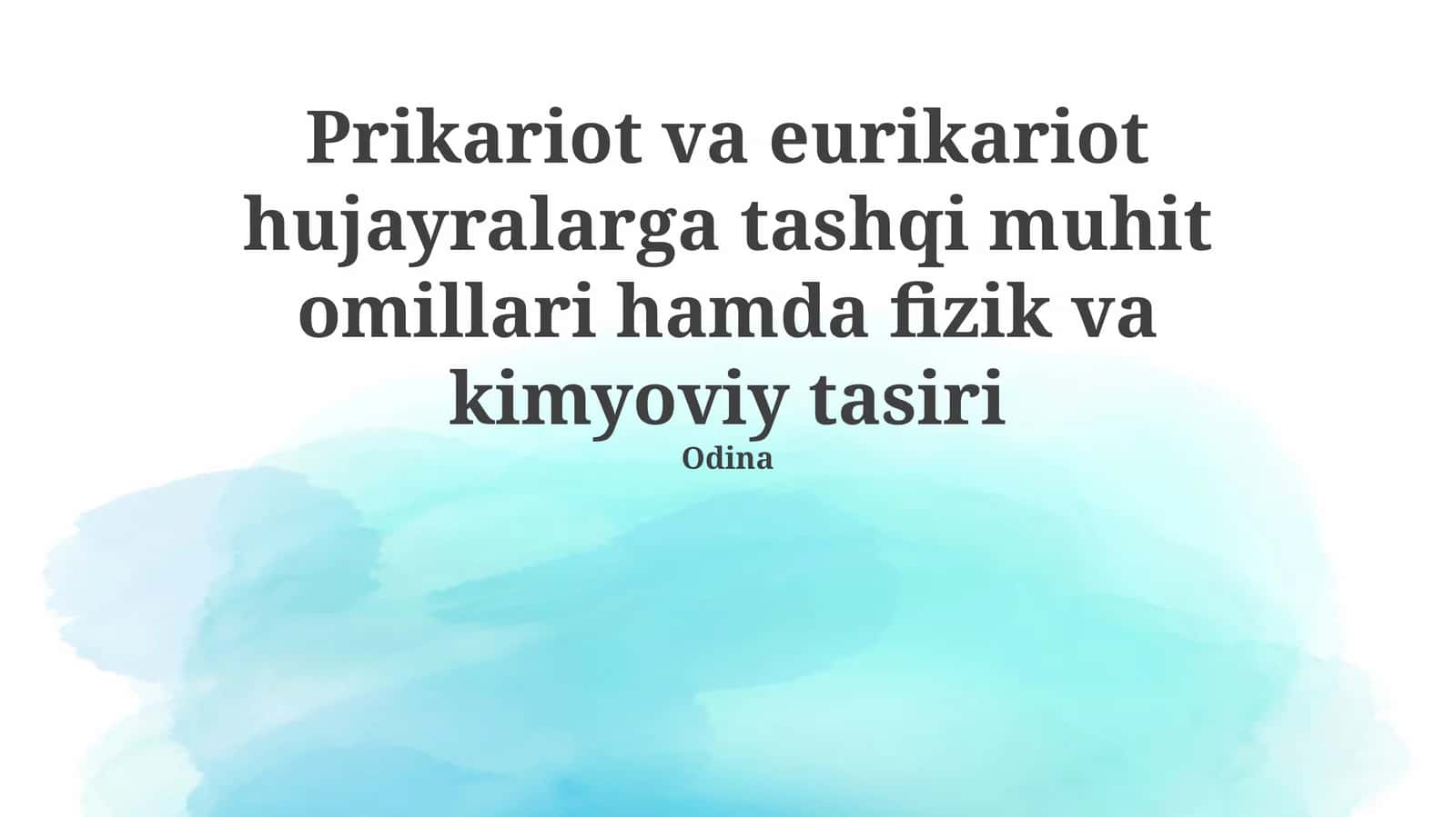 Hujayralarga Tashqi Muhit Omillari Ta'siri 1