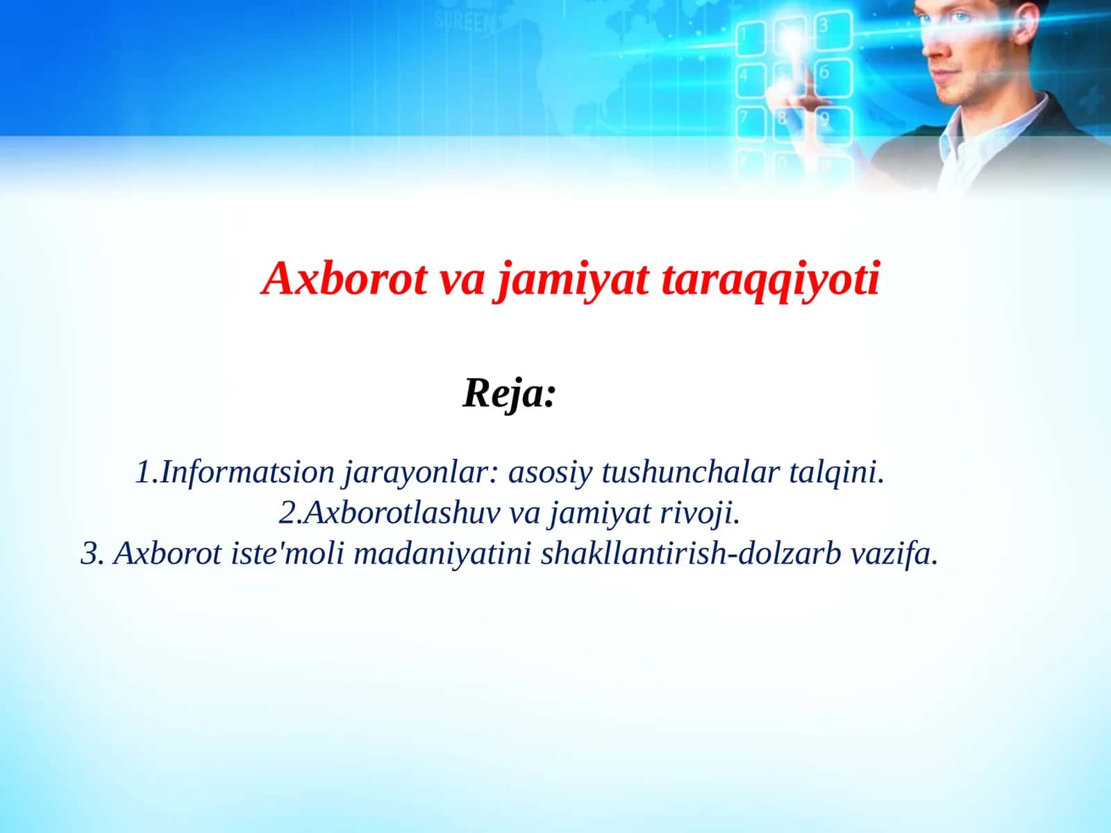 Axborot va jamiyat taraqqiyoti 1