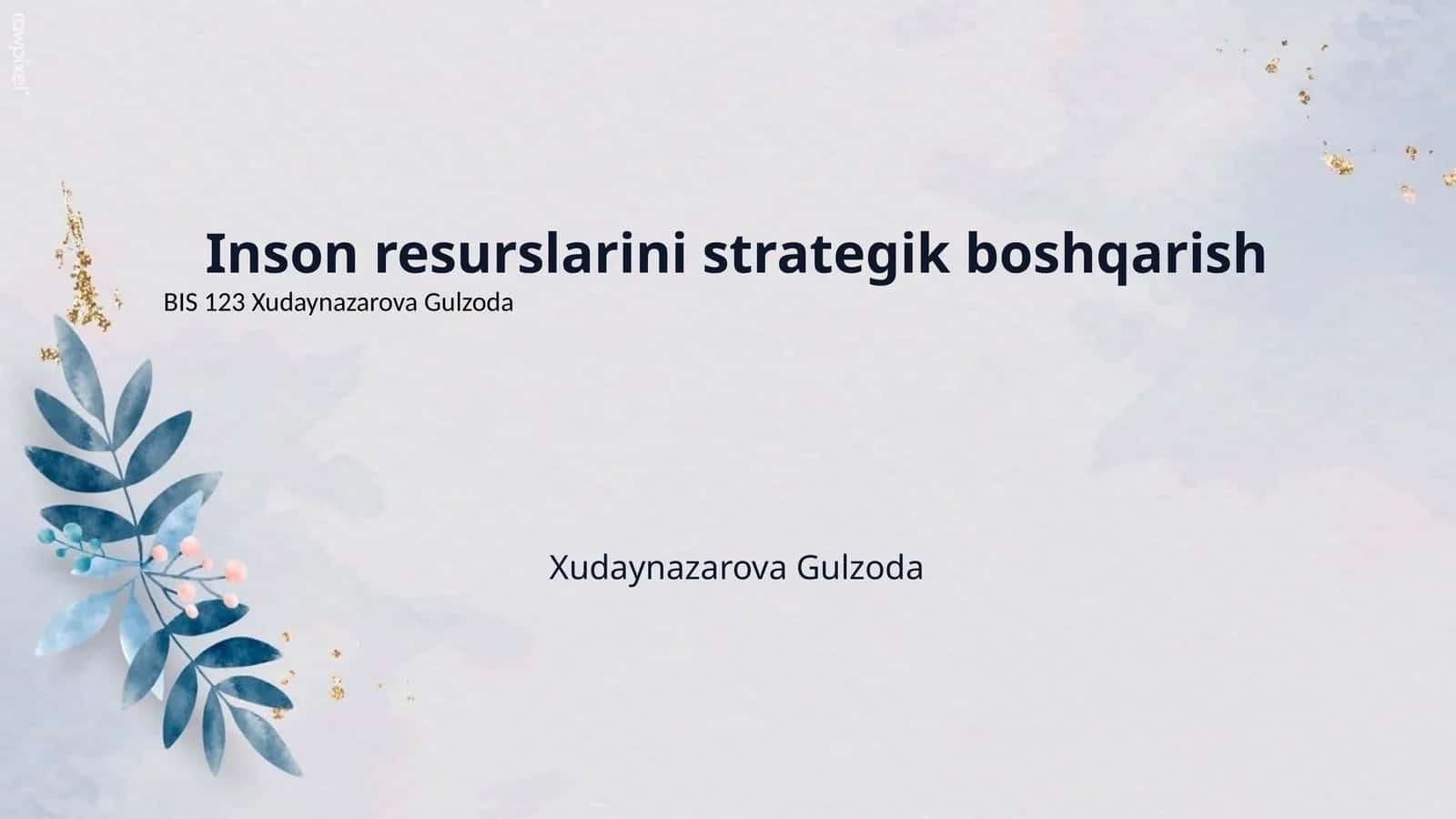 Inson resurslarini strategik boshqarish 1