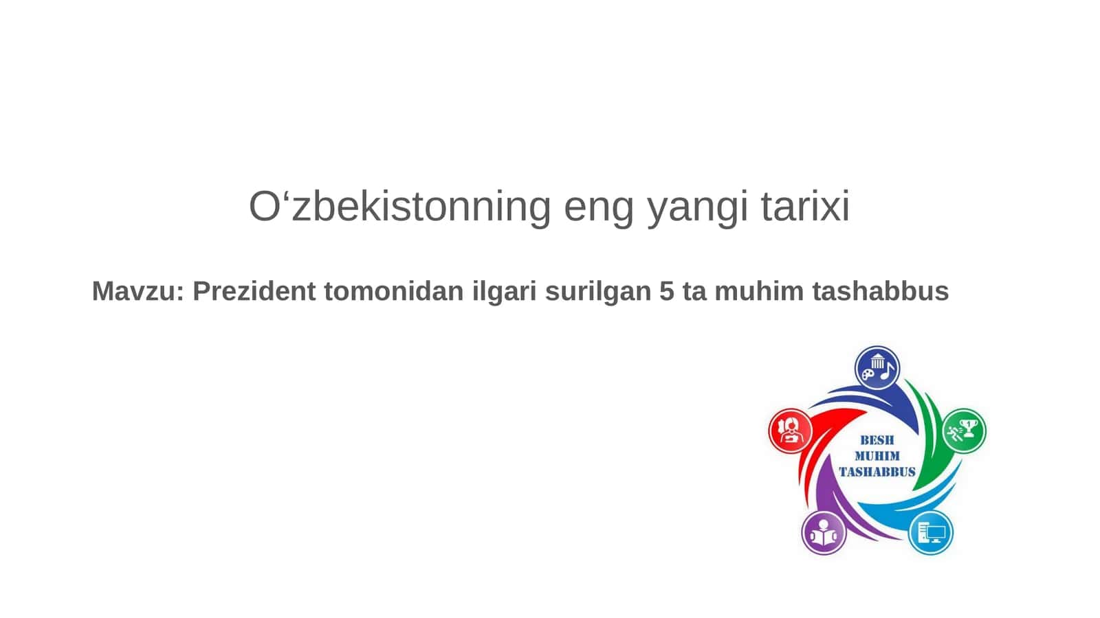 Prezident tomonidan ilgari surilgan 5 ta muhim tashabbus 1
