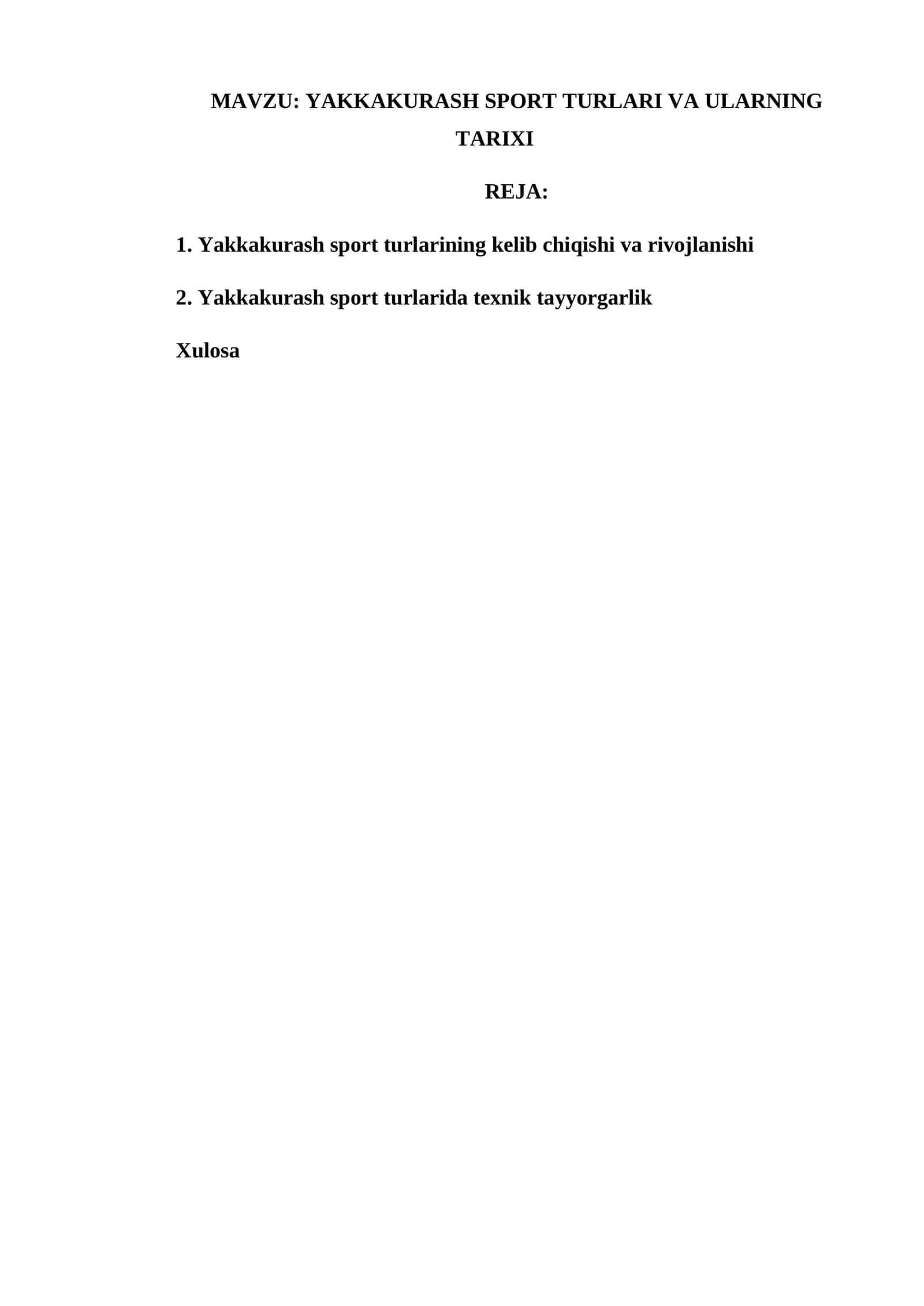 YAKKAKURASH SPORT TURLARI VA ULARNING TARIXI 1