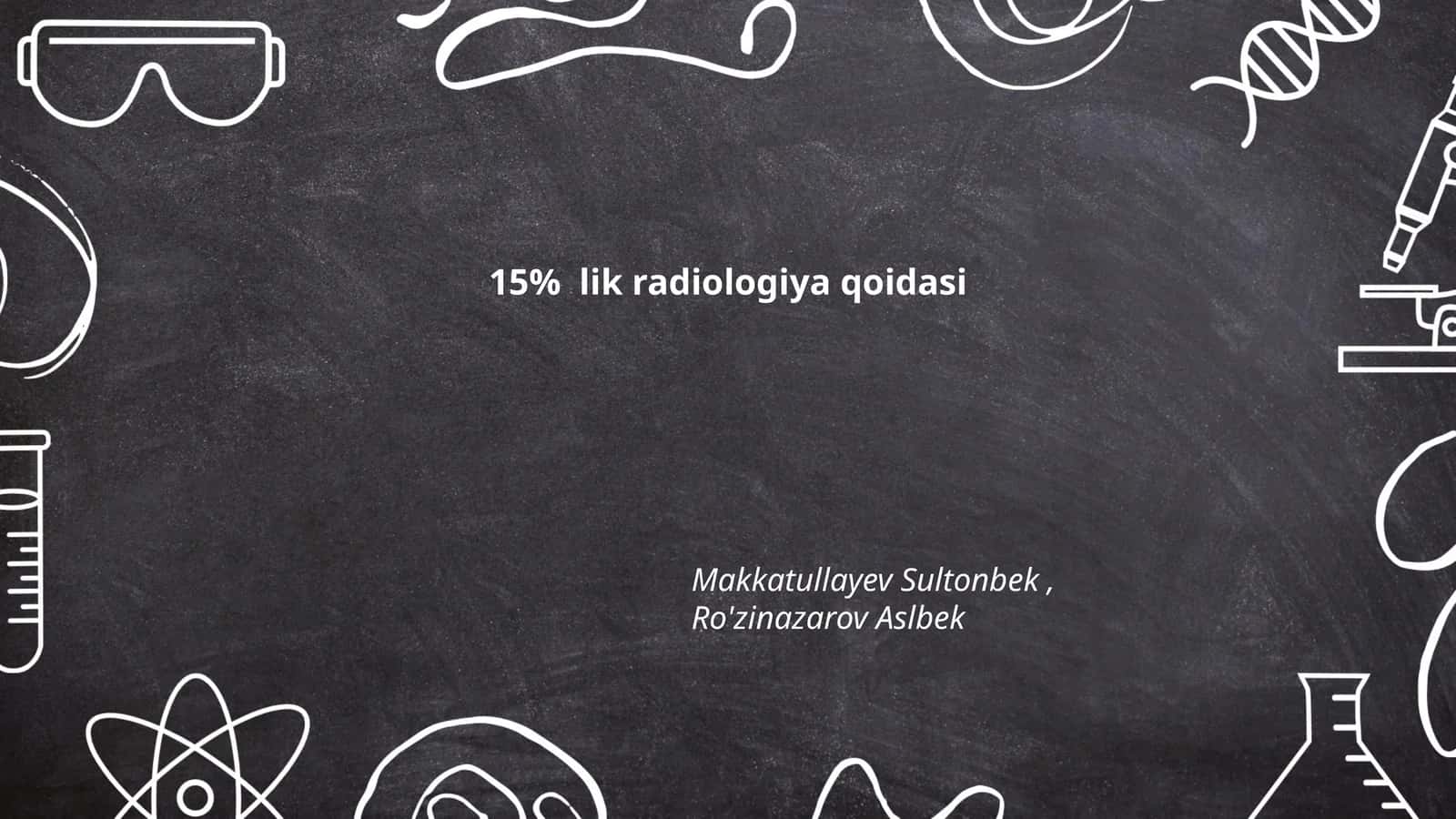 15% lik radiologiya qoidasi 1