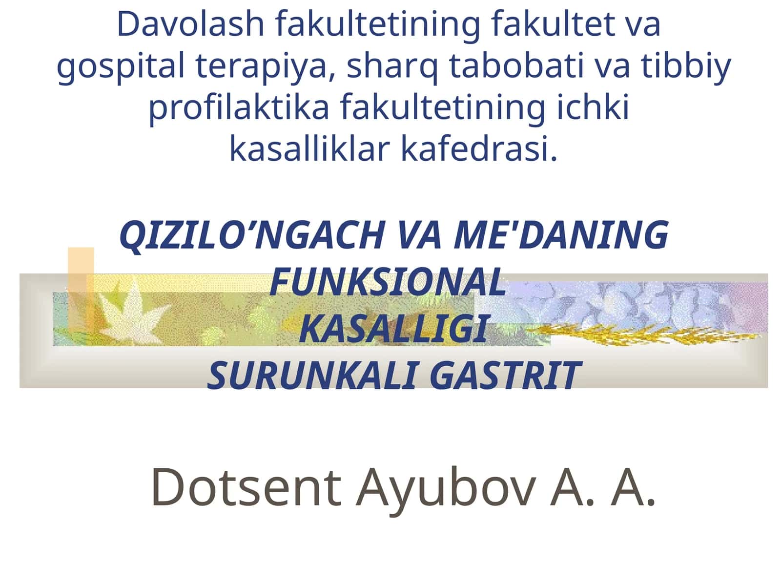 QIZILO’NGACHVA ME'DANING FUNKSIONAL KASALLIGI SURUNKALI GASTRIT 1