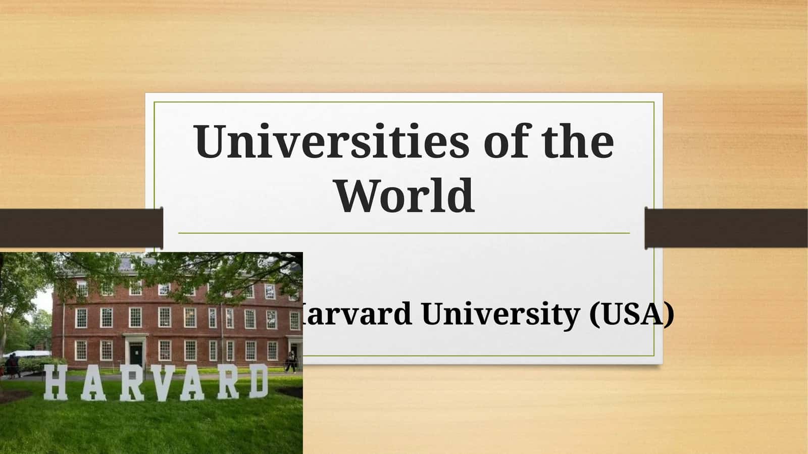 Universities of the World 1