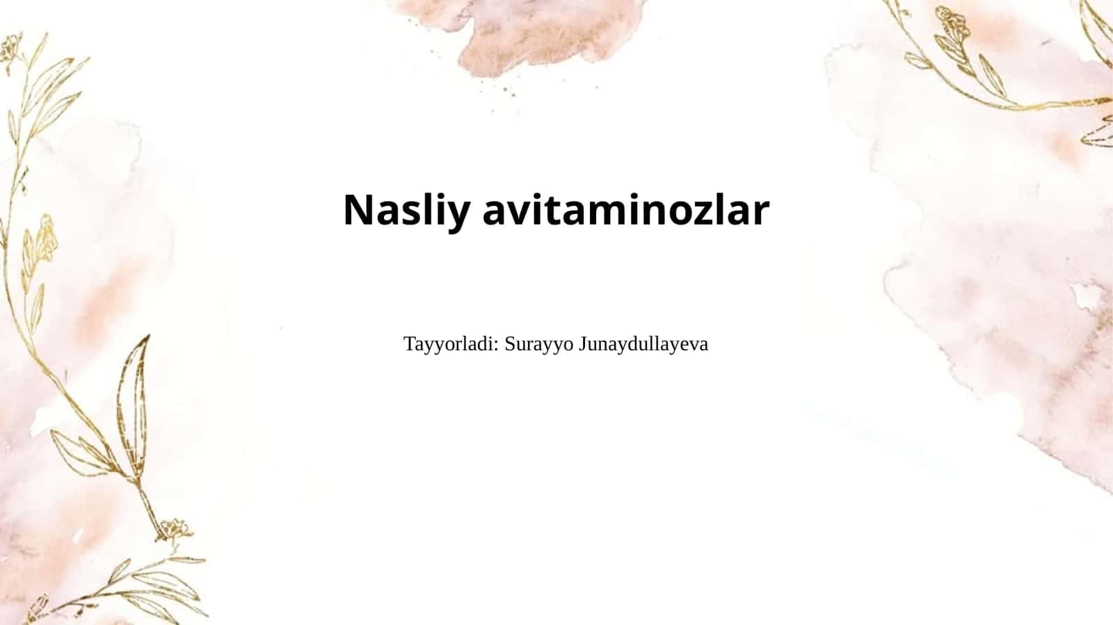 Nasliy avitaminozlar 1