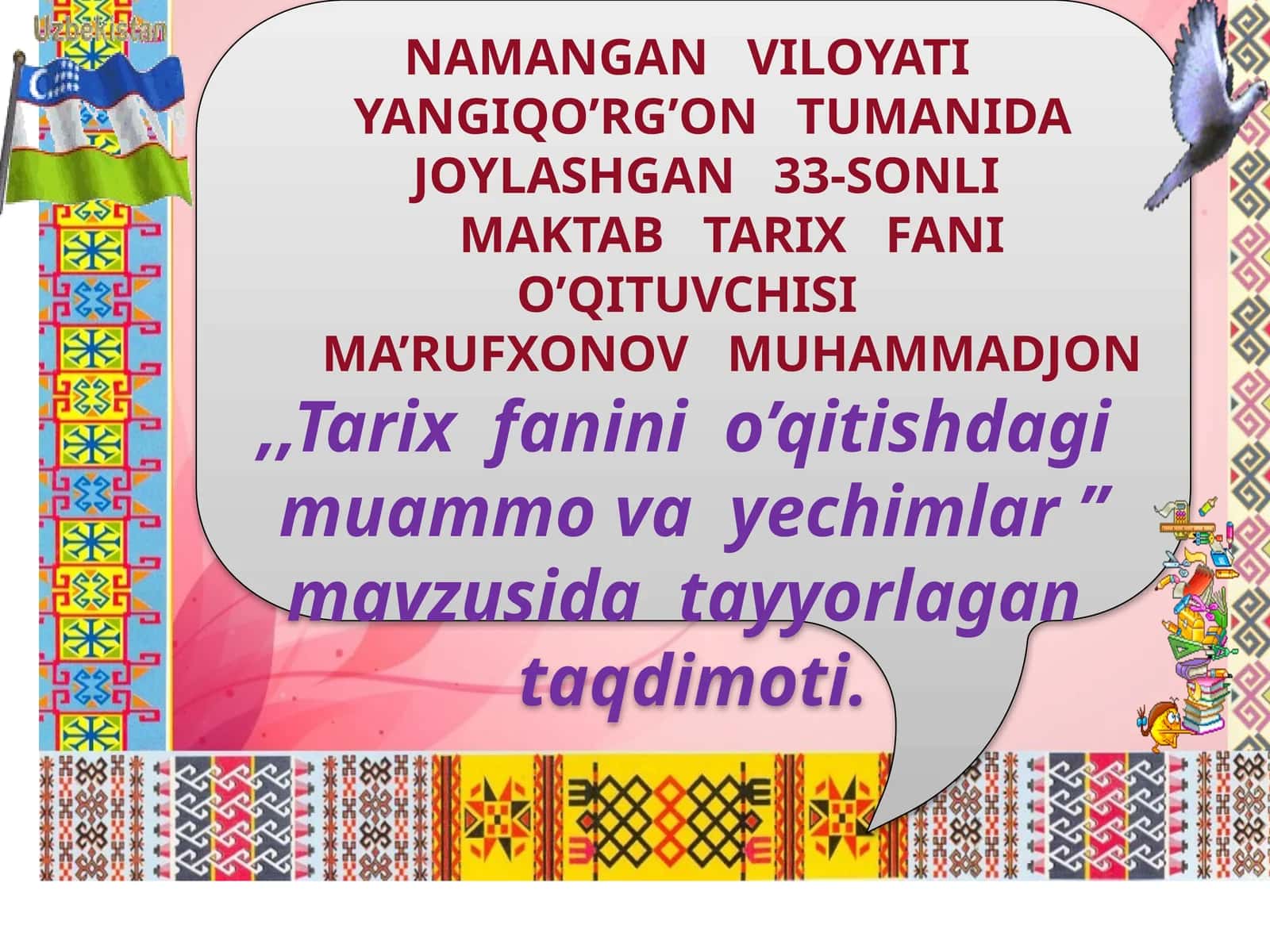 MAKTAB TARIX FANIO’QITUVCHISI 1
