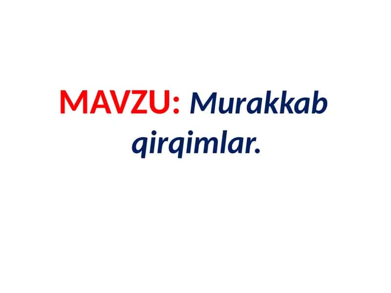 Murakkab qirqimlar 1