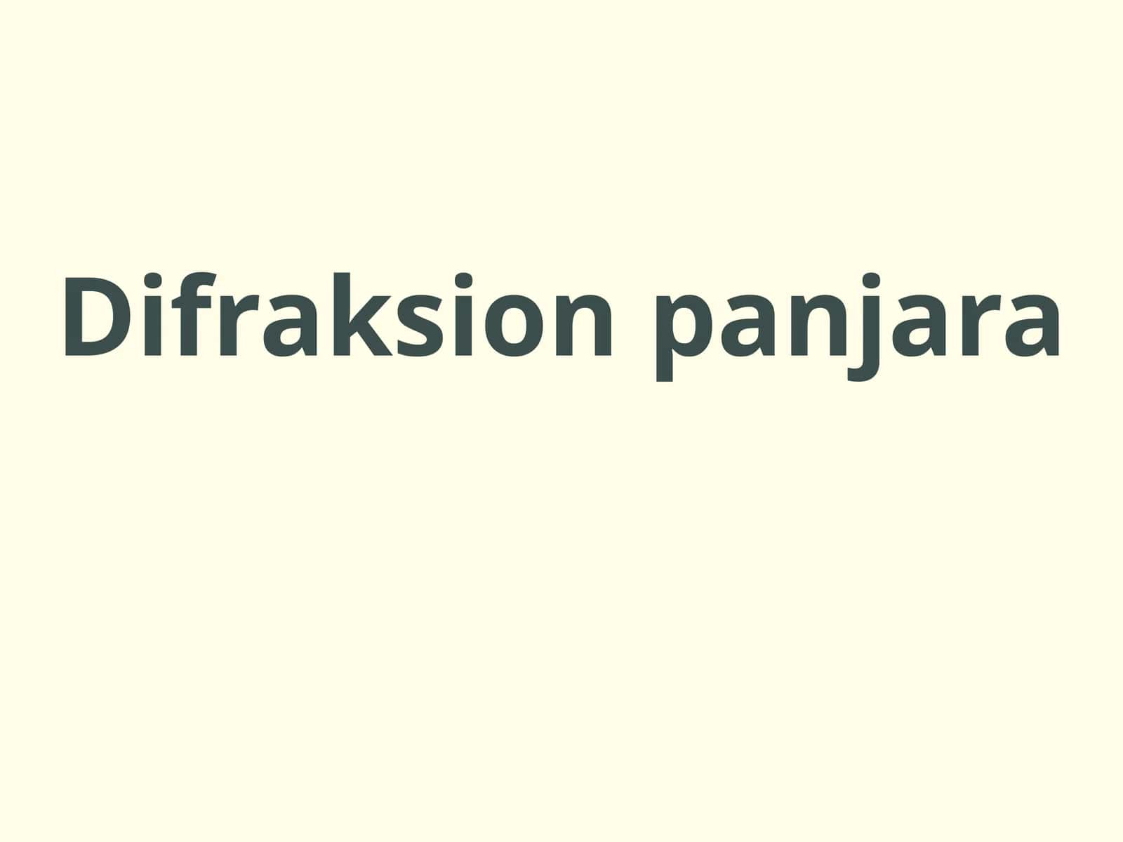 Difraksion panjara 1