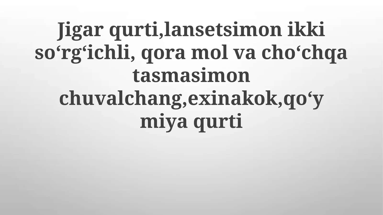 Oʻpka qurti: turlari va uy egalari 1