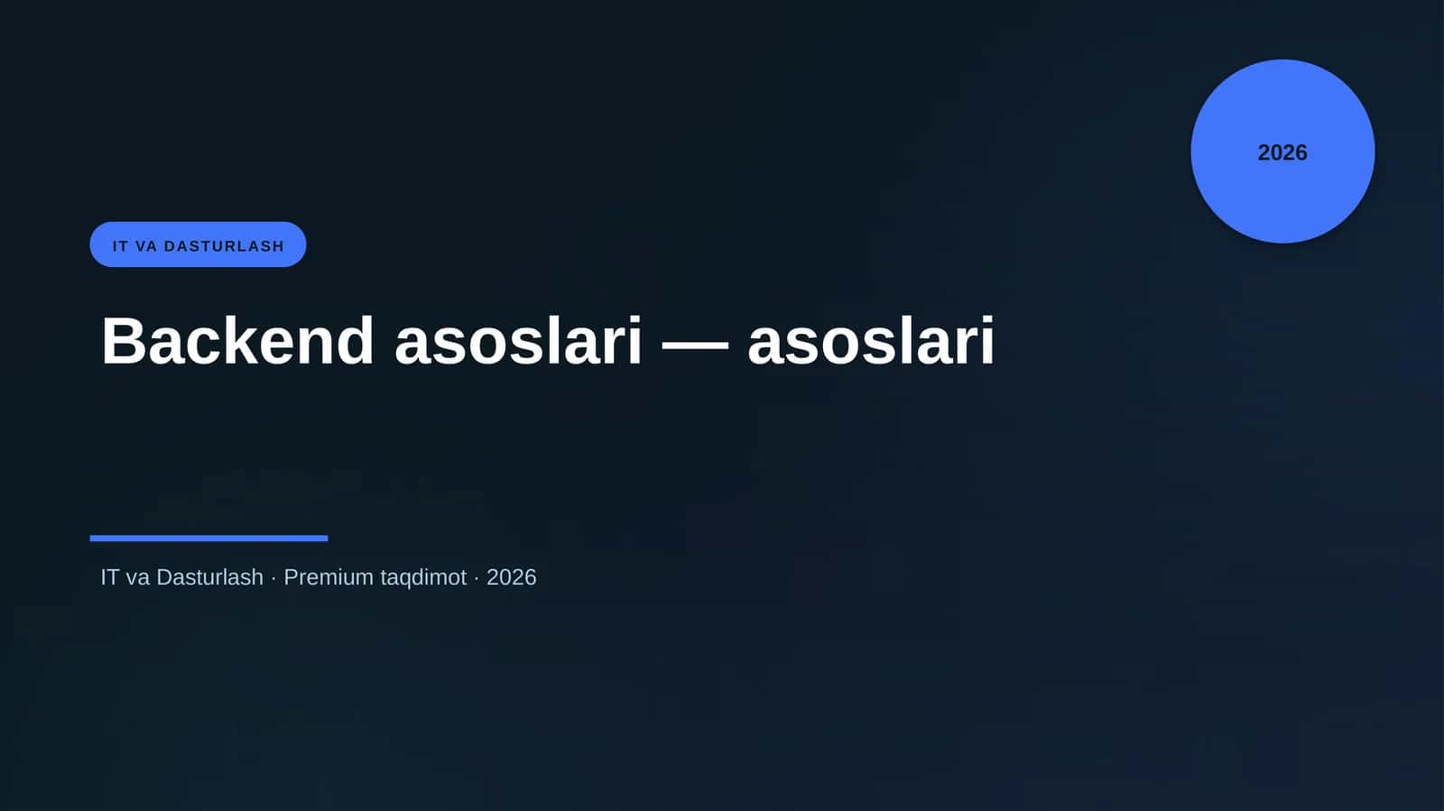 Backend asoslari — asoslari 1