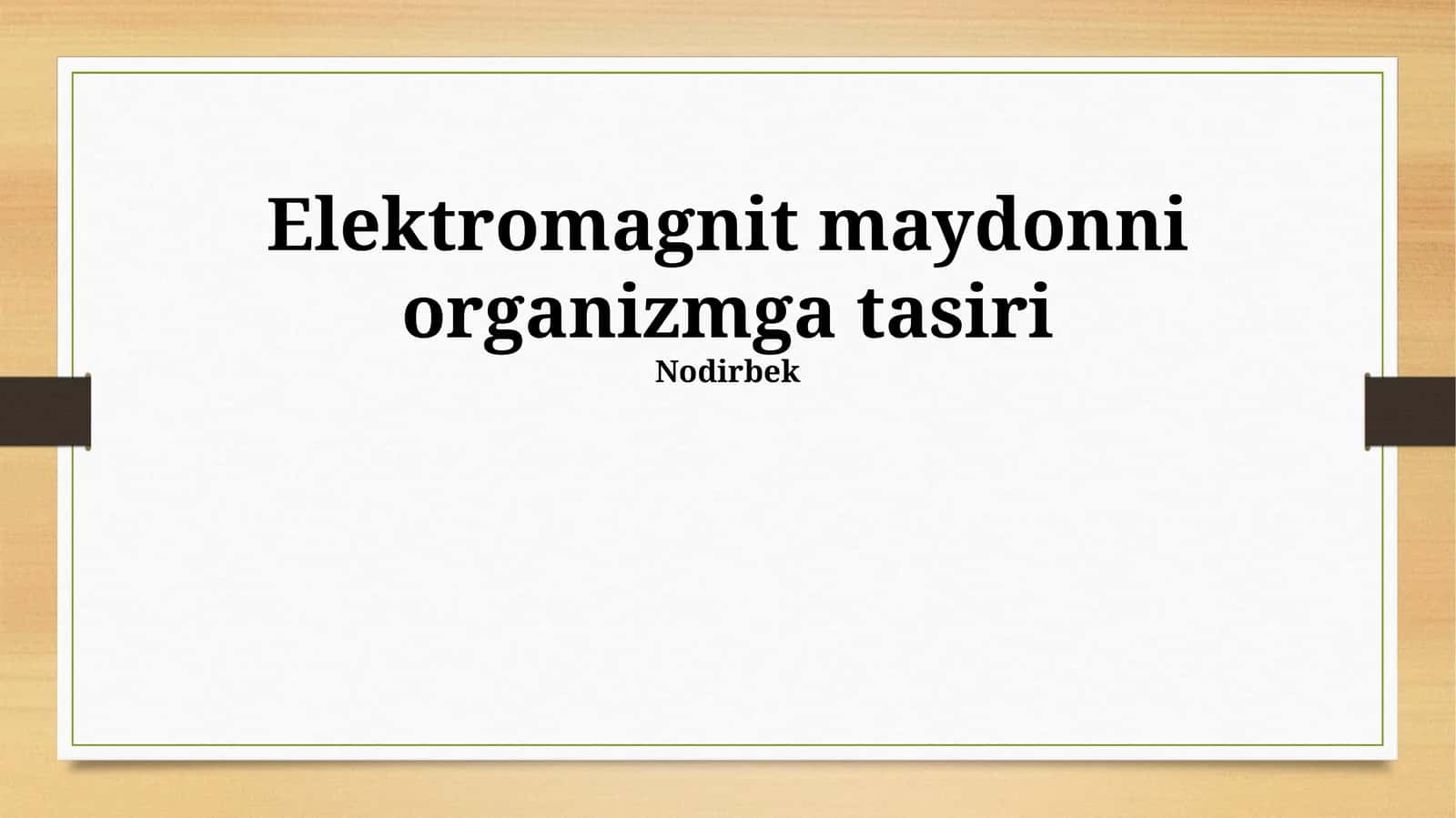 Elektromagnit maydonni organizmga tasiri 1