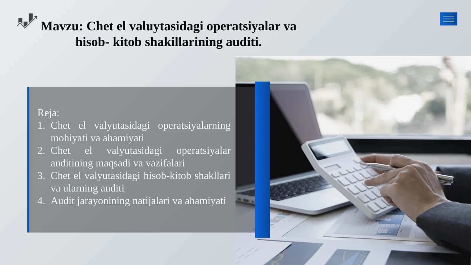 Chet el valuytasidagi operatsiyalar va hisob-kitob shakillarining auditi 1