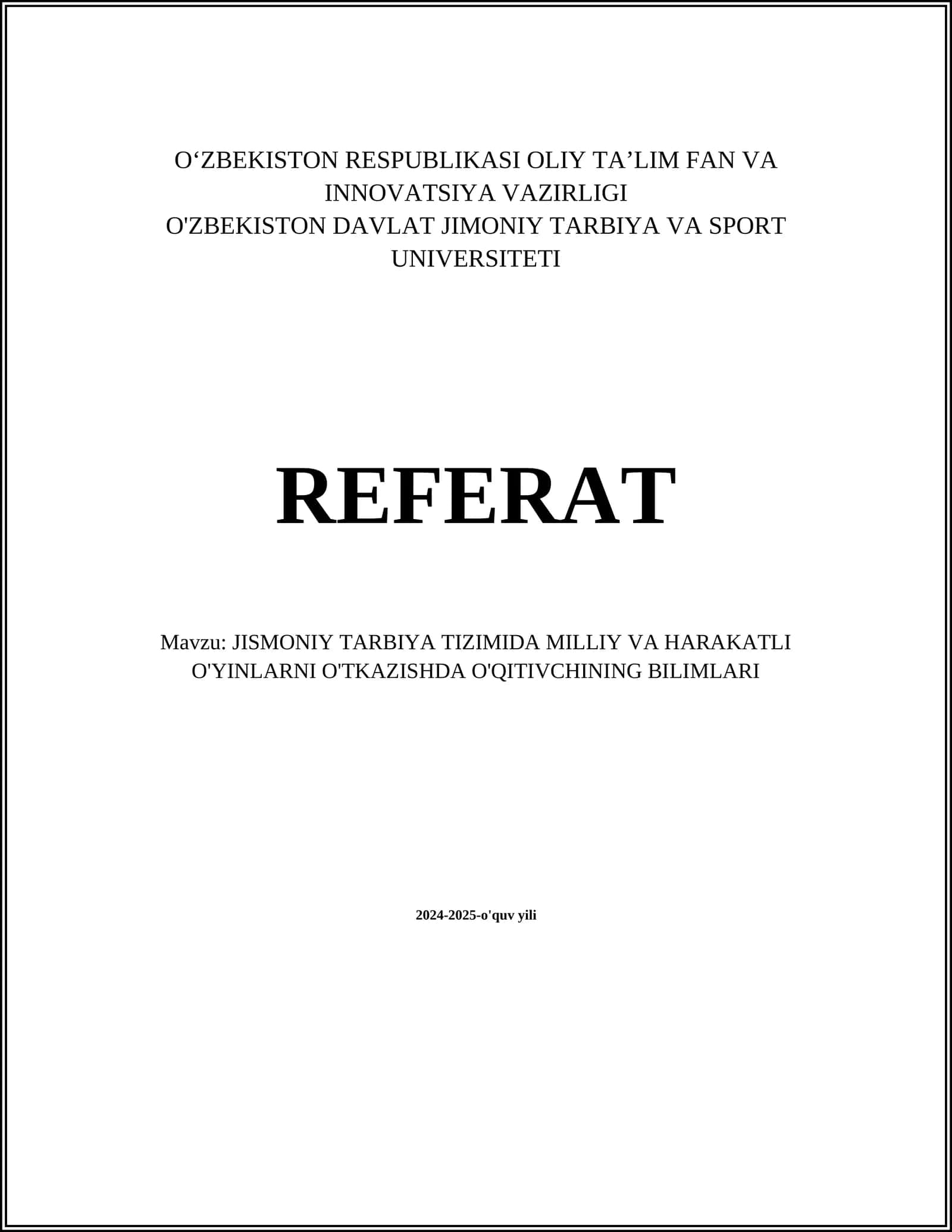 Milliy va Harakatli O'yinlarni O'tkazish 1