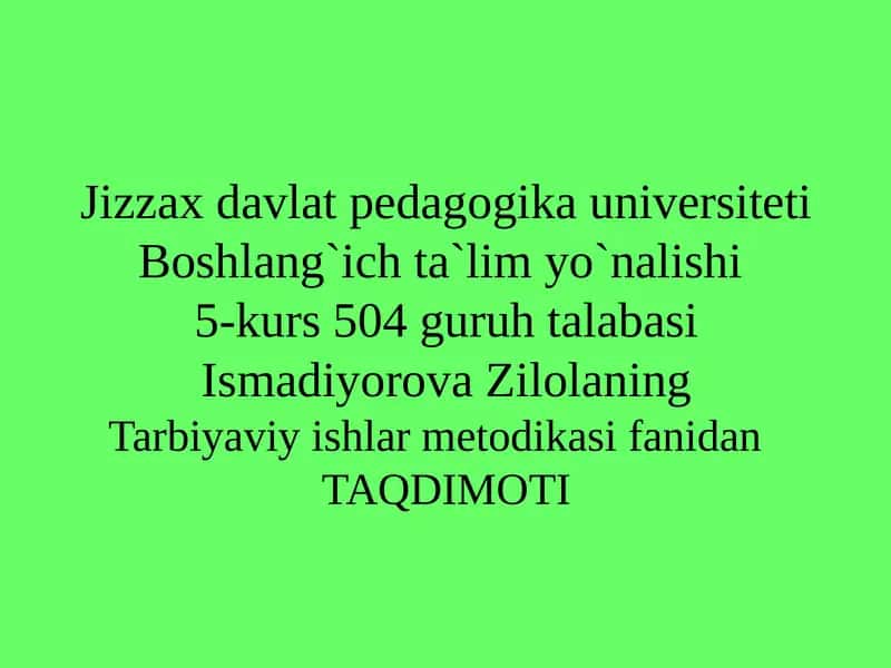 Mavzu: O`g`il-qizlar tarbiyasi 1