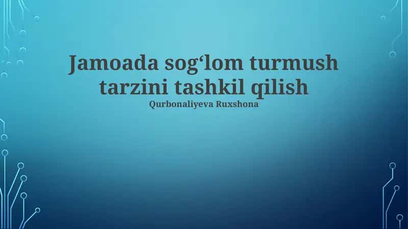 Jamoada sog'liqni yaxshilash 1