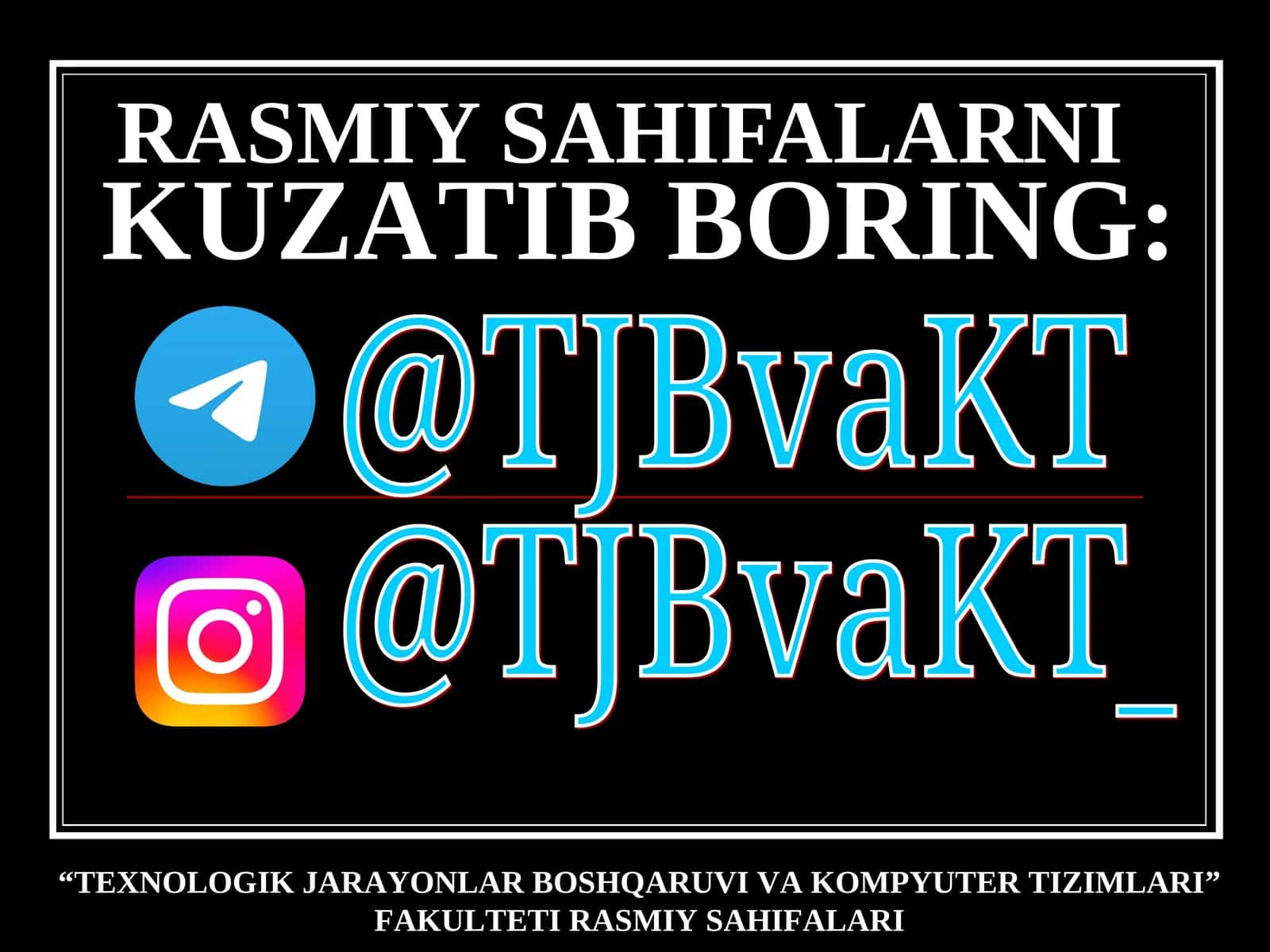 "TEXNOLOGIK JARAYONLAR BOSHQARUVI VA KOMPYUTER TIZIMLARI" FAKULTETI RASMIY SAHIFALARI 1