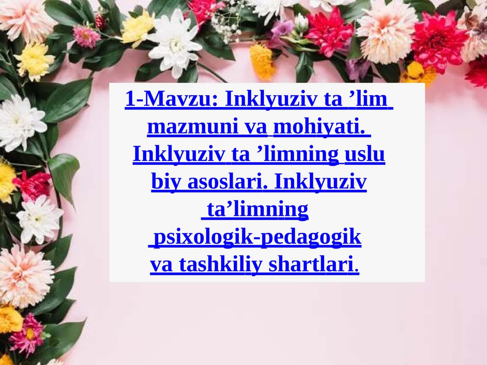 Inklyuziv ta’lim mazmuni va mohiyati 1