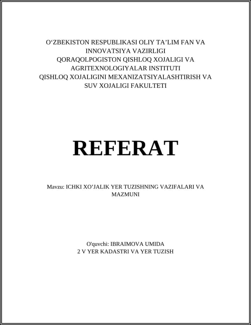 ICHKI XO’JALIK YER TUZISHNING VAZIFALARI VA MAZMUNI 1