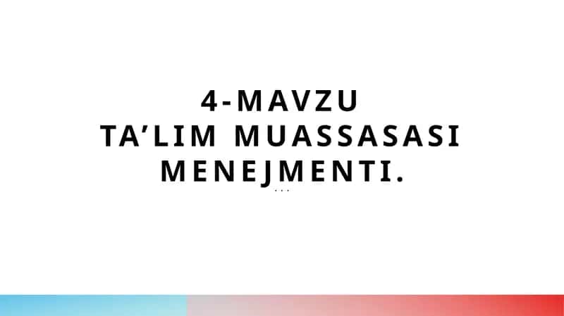 Ta’lim muassasasi menejmenti 1
