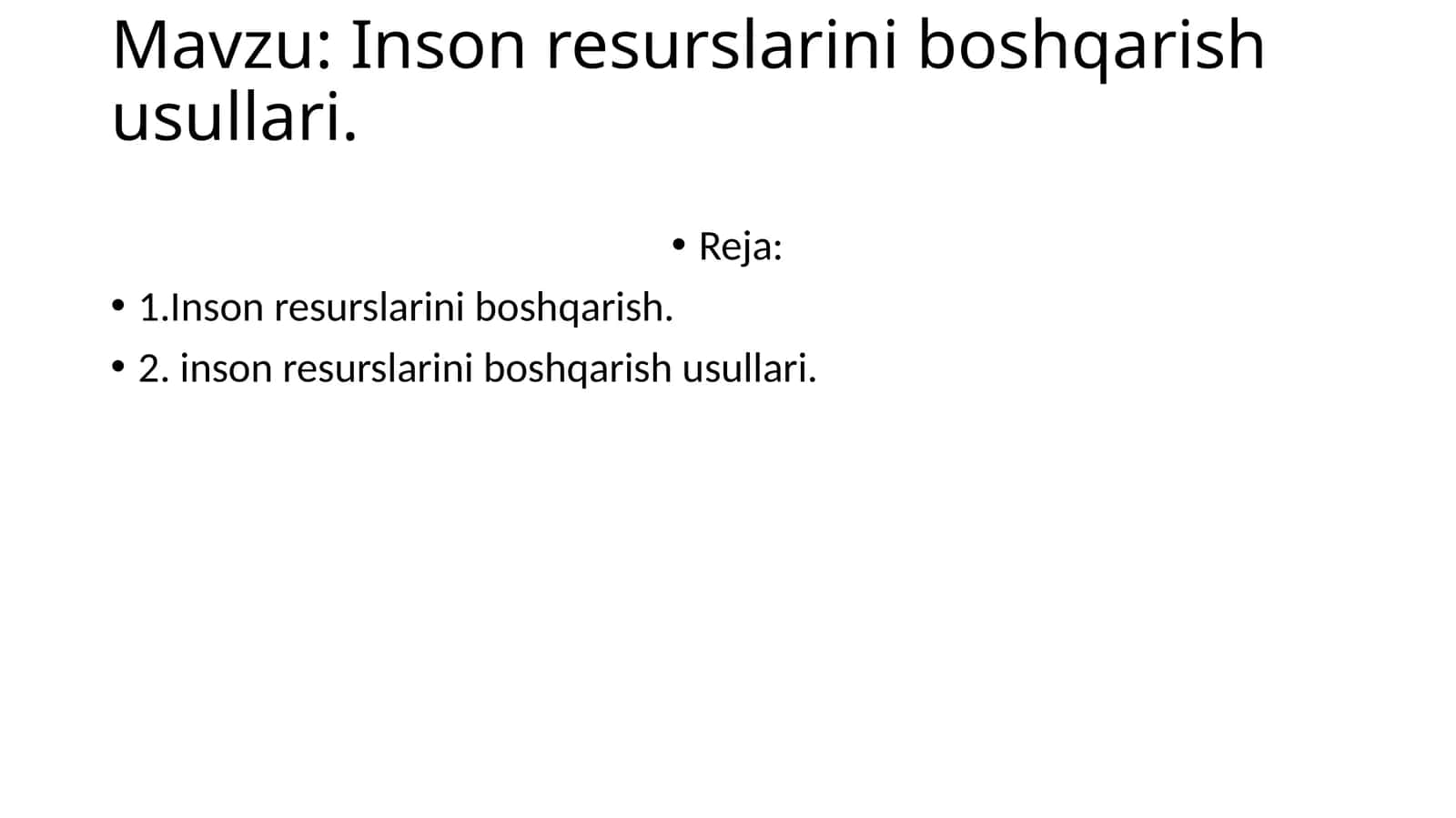 Inson resurslarini boshqarish usullari 1