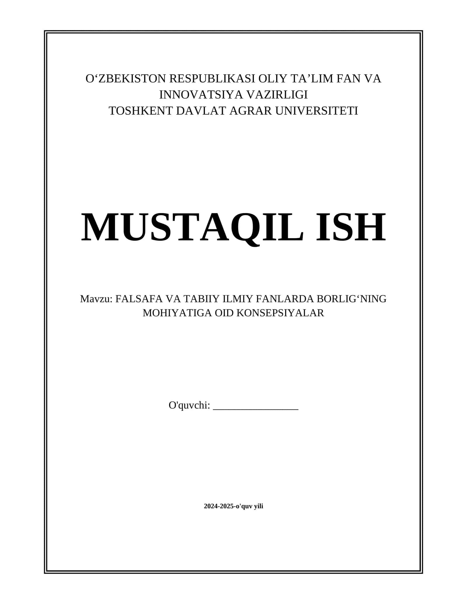FALSAFA VA TABIIY ILMIY FANLARDA BORLIGʻNING MOHIYATIGA OID KONSEPSIYALAR 1