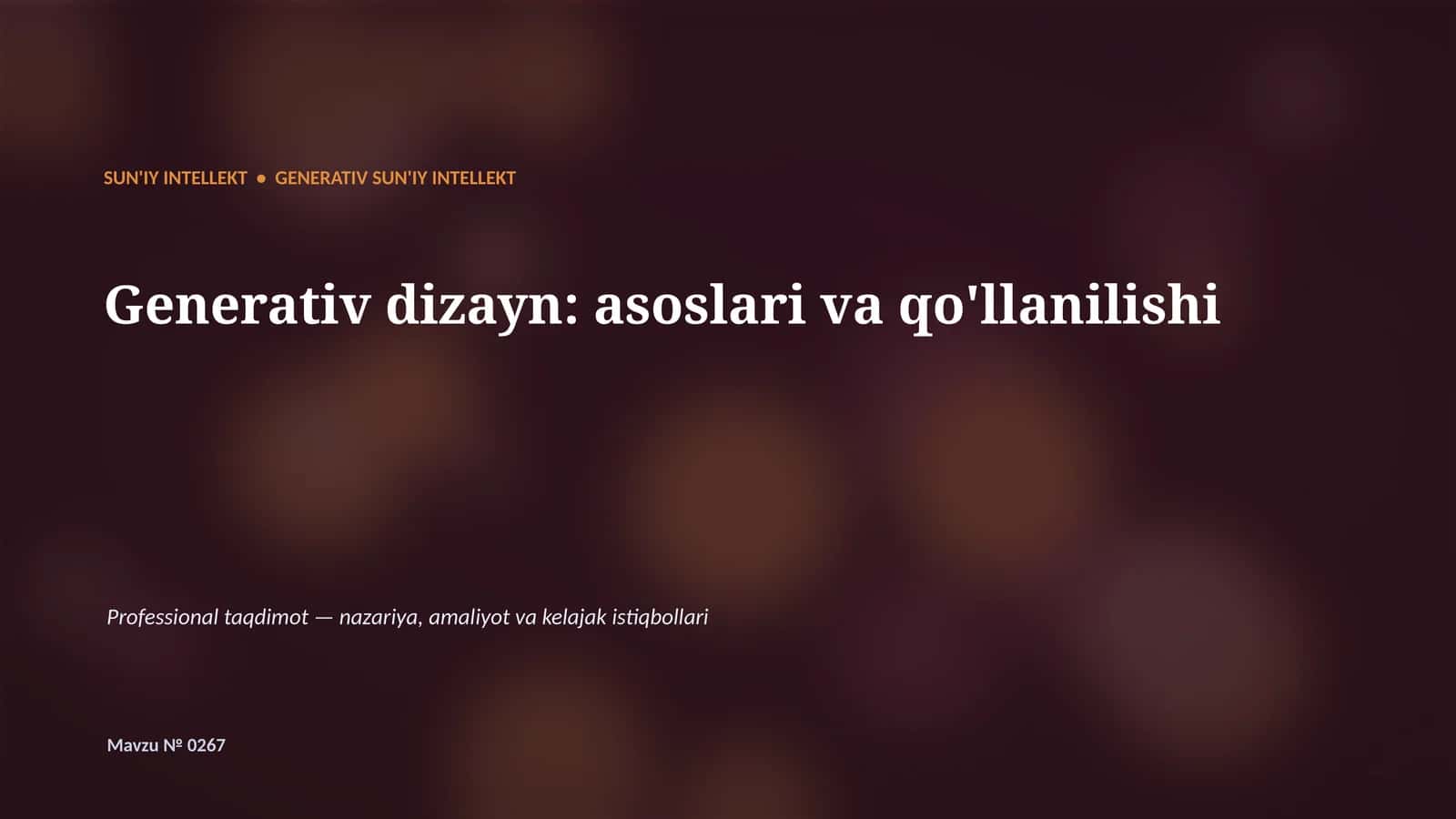 Generativ dizayn: asoslari va qo'llanilishi 1
