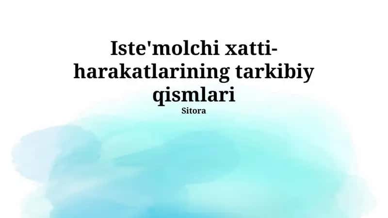 Iste'molchi xatti-harakatlarining tarkibiy qismlari 1
