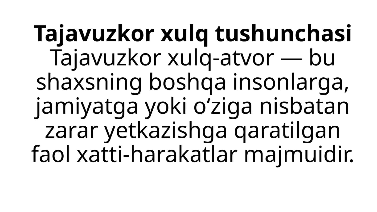 Tajavuzkor xulq tushunchasi 1