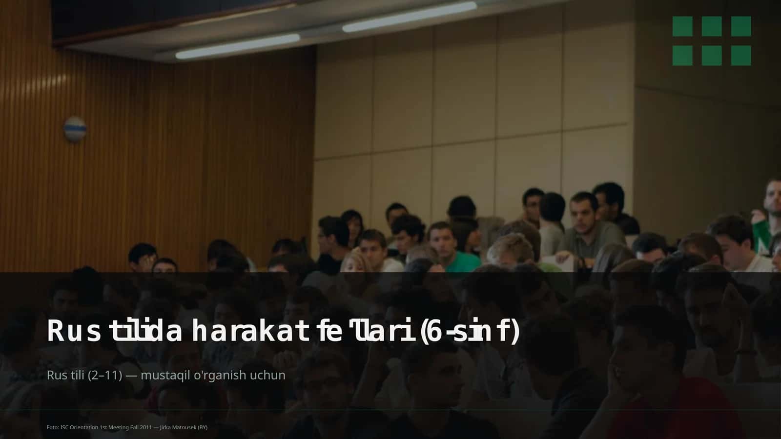 Rus tilida harakat fe'llari (6-sinf) 1