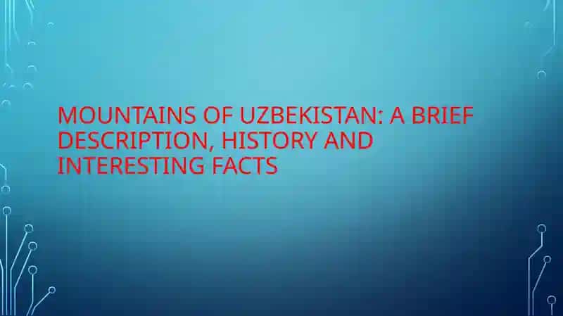 Mountains of Uzbekistan