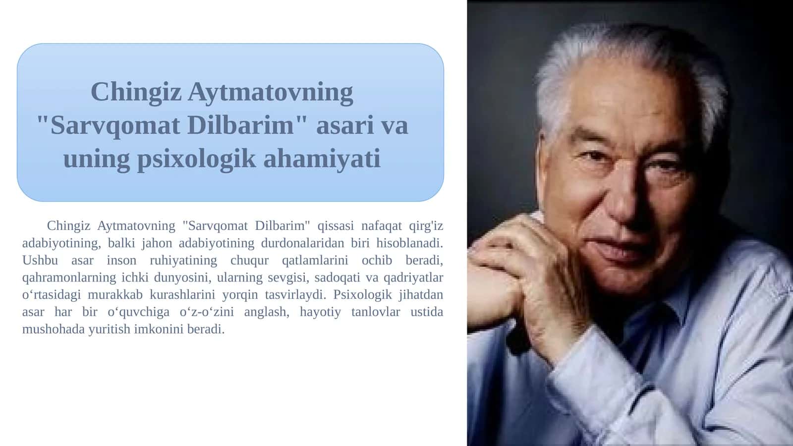 Chingiz Aytmatovning "Sarvqomat Dilbarim" asari va uning psixologik ahamiyati 1