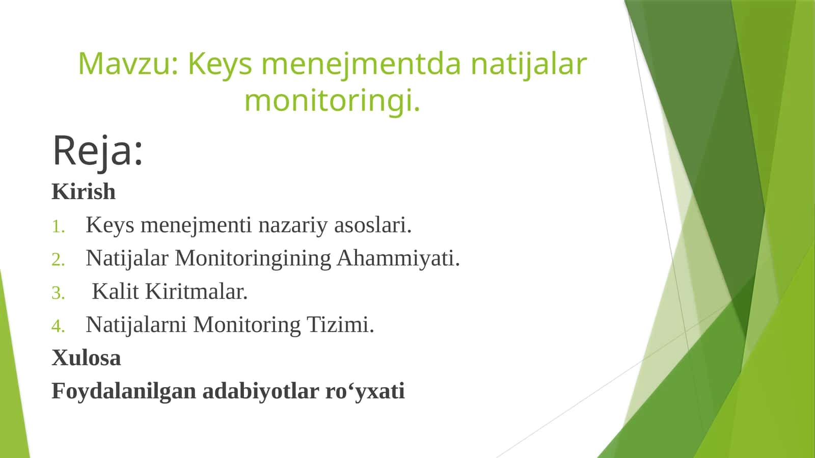 Keys menejmentda natijalar monitoringi 1