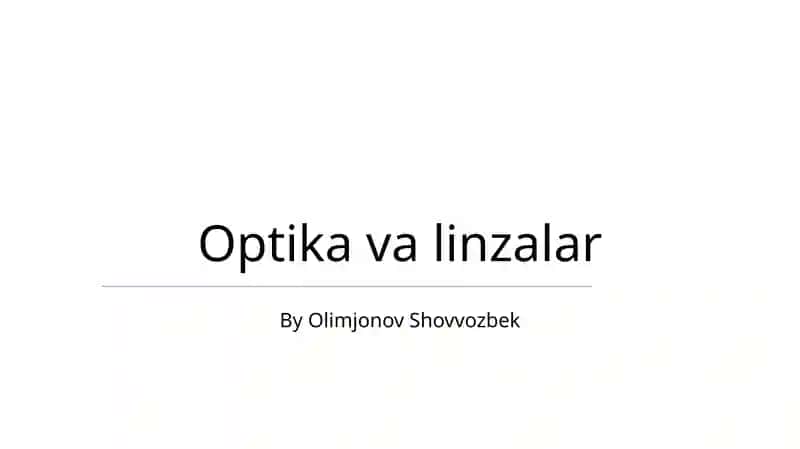 Optika va linzalar