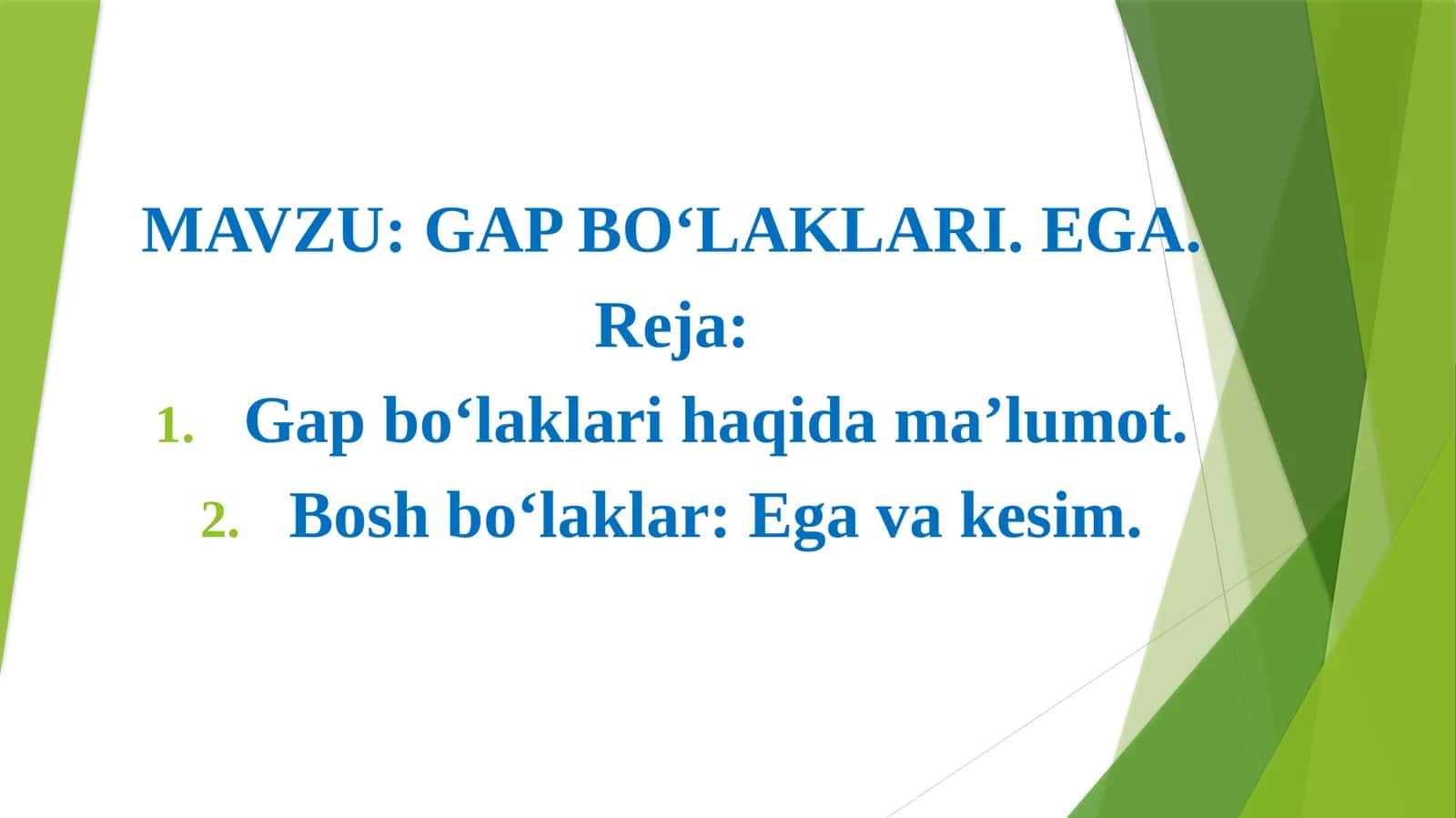 GAP BO‘LAKLARI. EGA 1