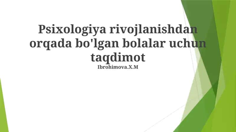 Bolalarning Psixologik Rivojlanishi 1
